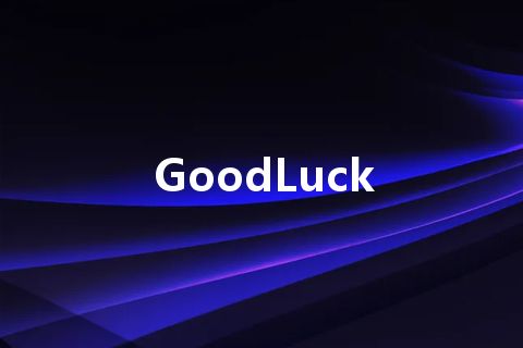 GoodLuck